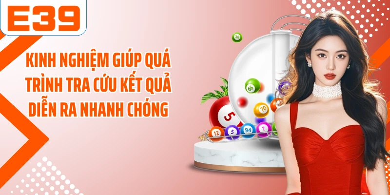 Kinh nghiệm giúp quá trình tra cứu kết quả diễn ra nhanh chóng
